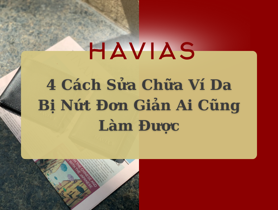 Sửa chữ ví da bị nứt
