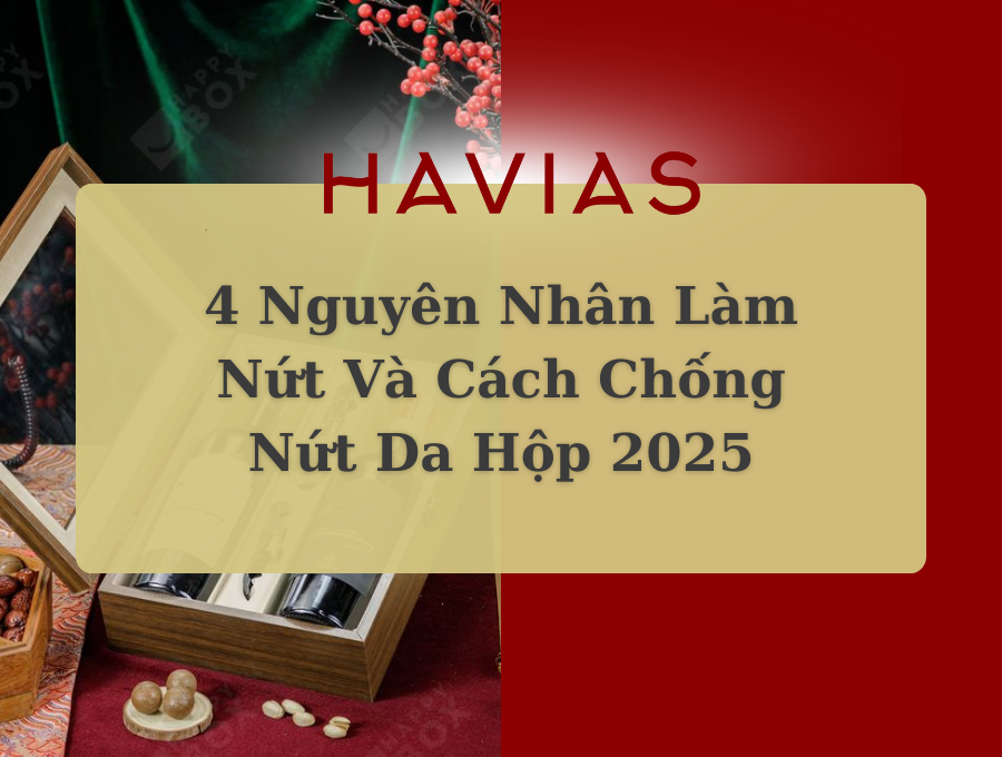 Chống nứt da hộp