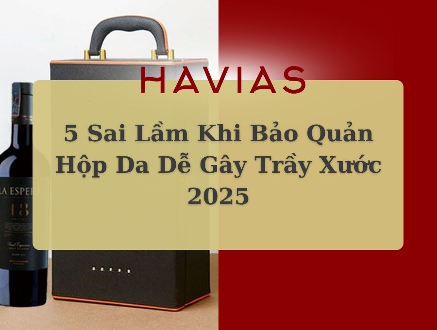 Tránh trầy xước hộp da