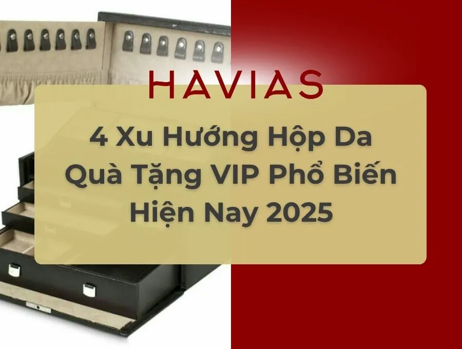 Hộp da quà tặng VIP